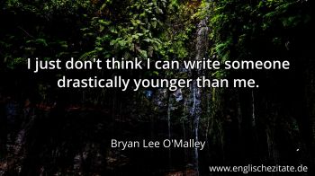 Englisches Zitat von Bryan Lee O'Malley als Bild