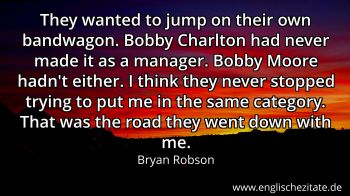 Englisches Zitat von Bryan Robson als Bild