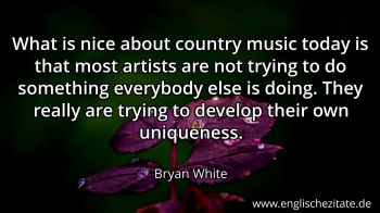Englisches Zitat von Bryan White als Bild