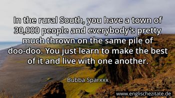 Englisches Zitat von Bubba Sparxxx als Bild