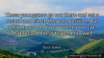Englisches Zitat von Buck Baker als Bild