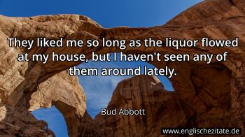 Englisches Zitat von Bud Abbott als Bild
