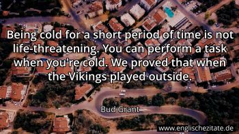 Englisches Zitat von Bud Grant als Bild