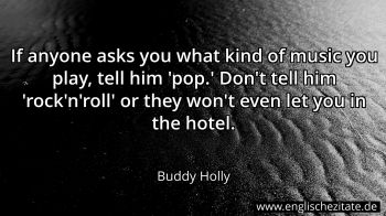 Englisches Zitat von Buddy Holly als Bild