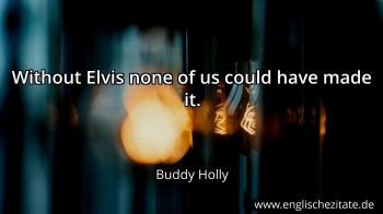 Englisches Zitat von Buddy Holly als Bild