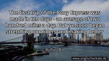 Englisches Zitat von Buffalo Bill als Bild