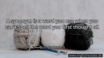 Englisches Zitat von Burt Bacharach als Bild