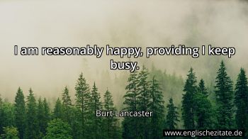 Englisches Zitat von Burt Lancaster als Bild