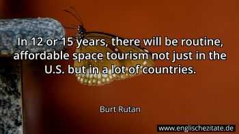 Englisches Zitat von Burt Rutan als Bild