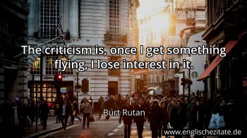 Englisches Zitat von Burt Rutan als Bild
