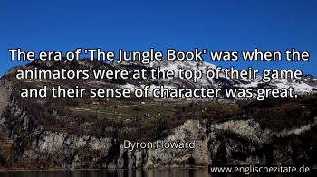 Englisches Zitat von Byron Howard als Bild