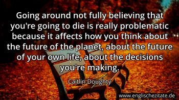 Englisches Zitat von Caitlin Doughty als Bild