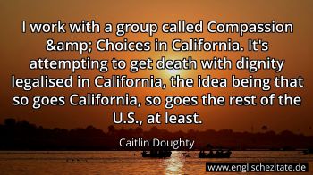 Englisches Zitat von Caitlin Doughty als Bild