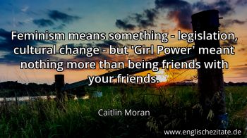 Englisches Zitat von Caitlin Moran als Bild