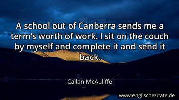 Englisches Zitat von Callan McAuliffe als Bild