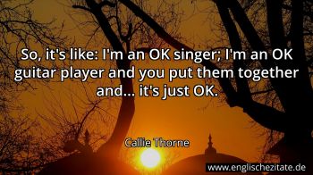 Englisches Zitat von Callie Thorne als Bild