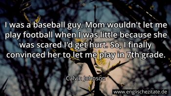 Englisches Zitat von Calvin Johnson als Bild