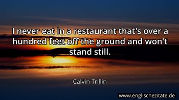 Englisches Zitat von Calvin Trillin als Bild