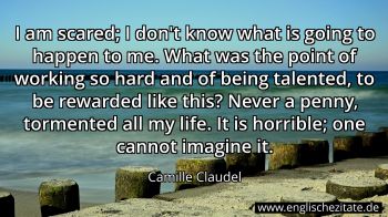 Englisches Zitat von Camille Claudel als Bild