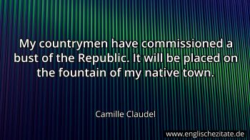 Englisches Zitat von Camille Claudel als Bild