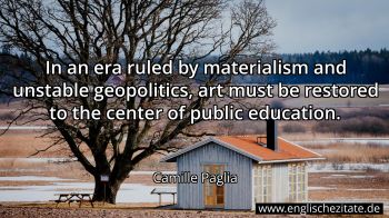 Englisches Zitat von Camille Paglia als Bild