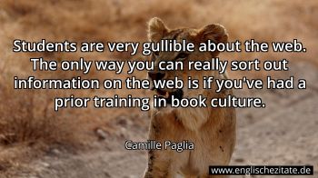 Englisches Zitat von Camille Paglia als Bild