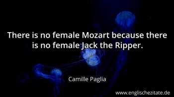 Englisches Zitat von Camille Paglia als Bild