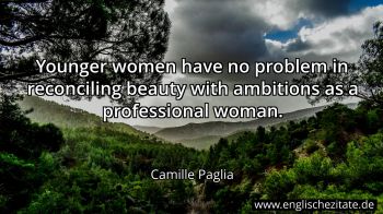 Englisches Zitat von Camille Paglia als Bild