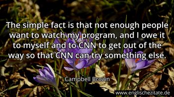 Englisches Zitat von Campbell Brown als Bild