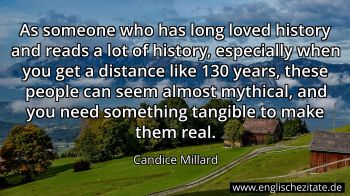 Englisches Zitat von Candice Millard als Bild