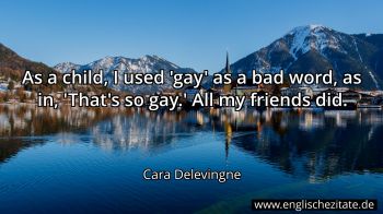 Englisches Zitat von Cara Delevingne als Bild