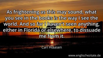 Englisches Zitat von Carl Hiaasen als Bild