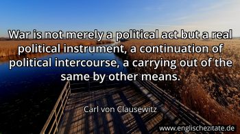 Englisches Zitat von Carl von Clausewitz als Bild