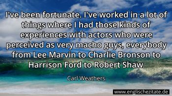 Englisches Zitat von Carl Weathers als Bild