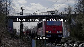 Englisches Zitat von Carla Bley als Bild