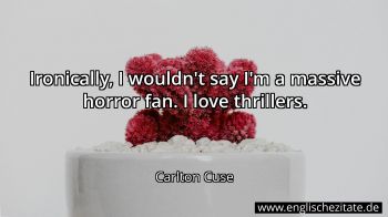 Englisches Zitat von Carlton Cuse als Bild