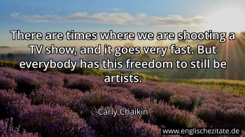 Englisches Zitat von Carly Chaikin als Bild