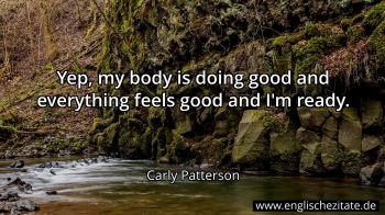 Englisches Zitat von Carly Patterson als Bild