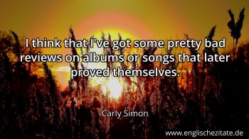 Englisches Zitat von Carly Simon als Bild