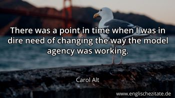 Englisches Zitat von Carol Alt als Bild