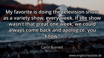 Englisches Zitat von Carol Burnett als Bild