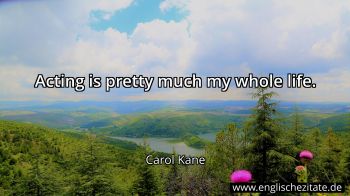 Englisches Zitat von Carol Kane als Bild