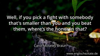Englisches Zitat von Carol Moseley Braun als Bild