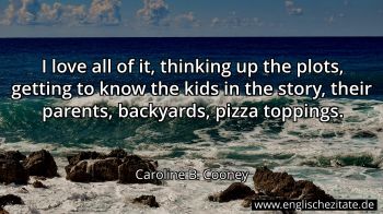 Englisches Zitat von Caroline B. Cooney als Bild