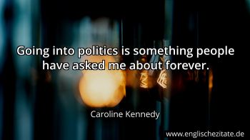 Englisches Zitat von Caroline Kennedy als Bild