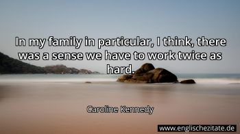 Englisches Zitat von Caroline Kennedy als Bild