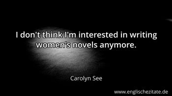 Englisches Zitat von Carolyn See als Bild