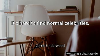 Englisches Zitat von Carrie Underwood als Bild