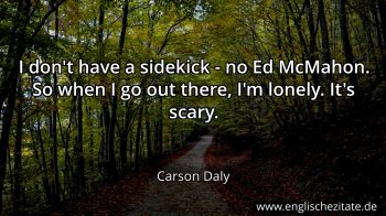 Englisches Zitat von Carson Daly als Bild