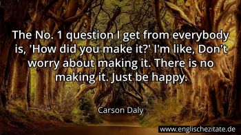 Englisches Zitat von Carson Daly als Bild